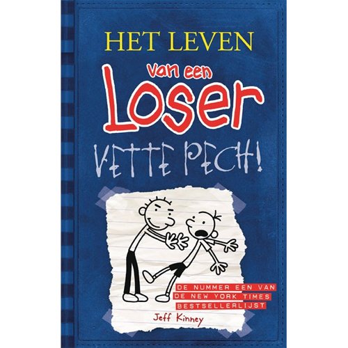 LEVEN VAN EEN LOSER 2: VETTE PECH! - 655 7830 - 655-7830