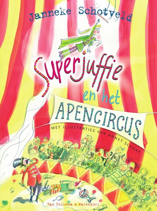 SUPERJUFFIE EN HET APENCIRCUS 7+ - 9789000366217 - 1486621
