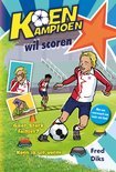 KOEN KAMPIOEN WIL SCOREN - 9789020669329 - *0010217768