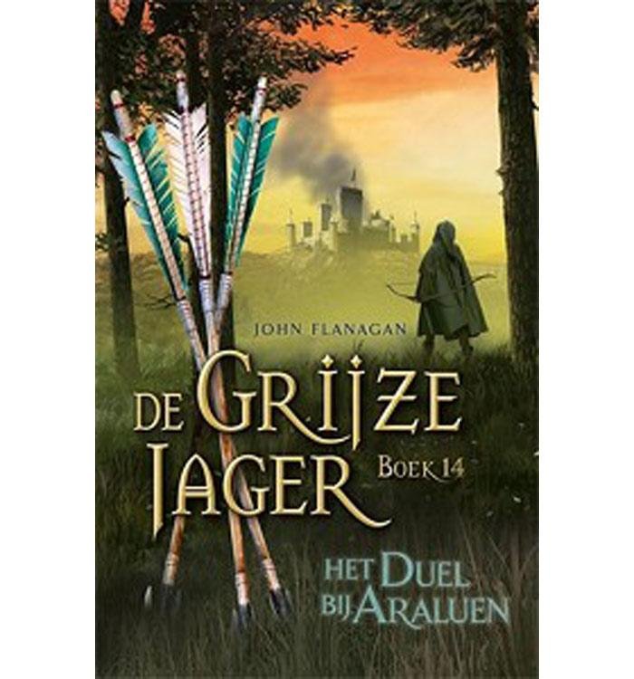 GRIJZE JAGER 14: HET DUEL BIJ ARALUEN - 9789025768485 - 1606848