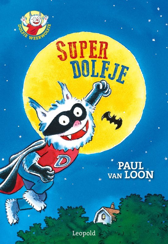 DOLFJE WEERWOLFJE SUPERDOLFJE - 9789025866402 - 1616640
